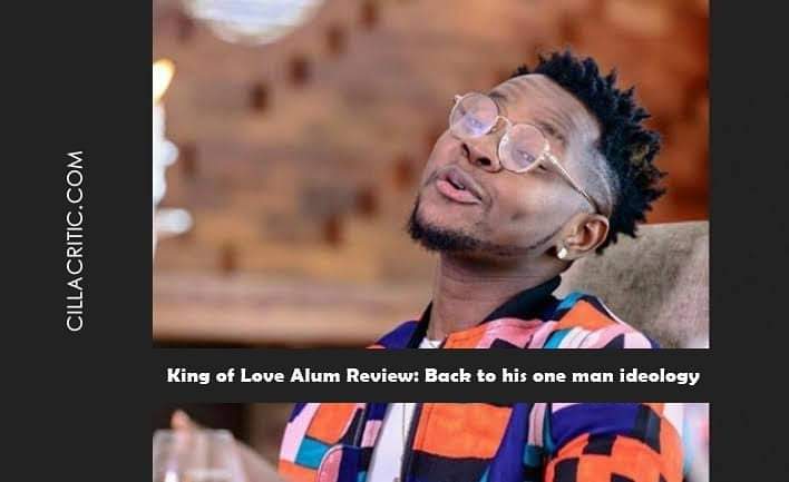 Kizz Daniel King of Love Album Review: Back To His One Man Ideology